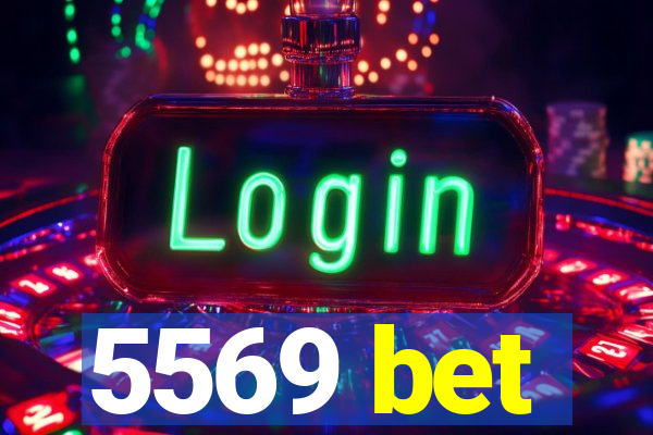 5569 bet